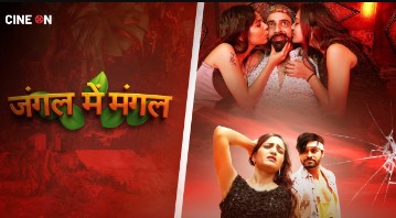 Jungle Me Mangal E03 CineOn Hot Series